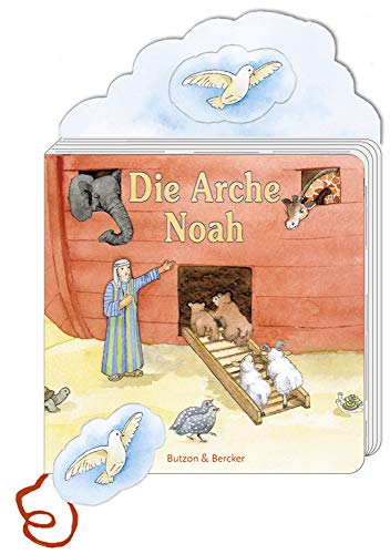 Die Arche Noah (Pappbilderbücher)
